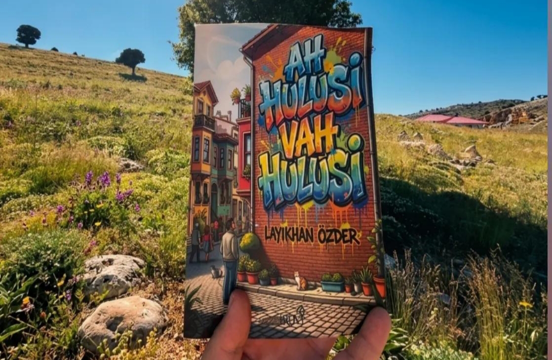 Bir Kitap: Ah Hulusi Vah Hulusi - Layıkhan Özder / Seher Uslu