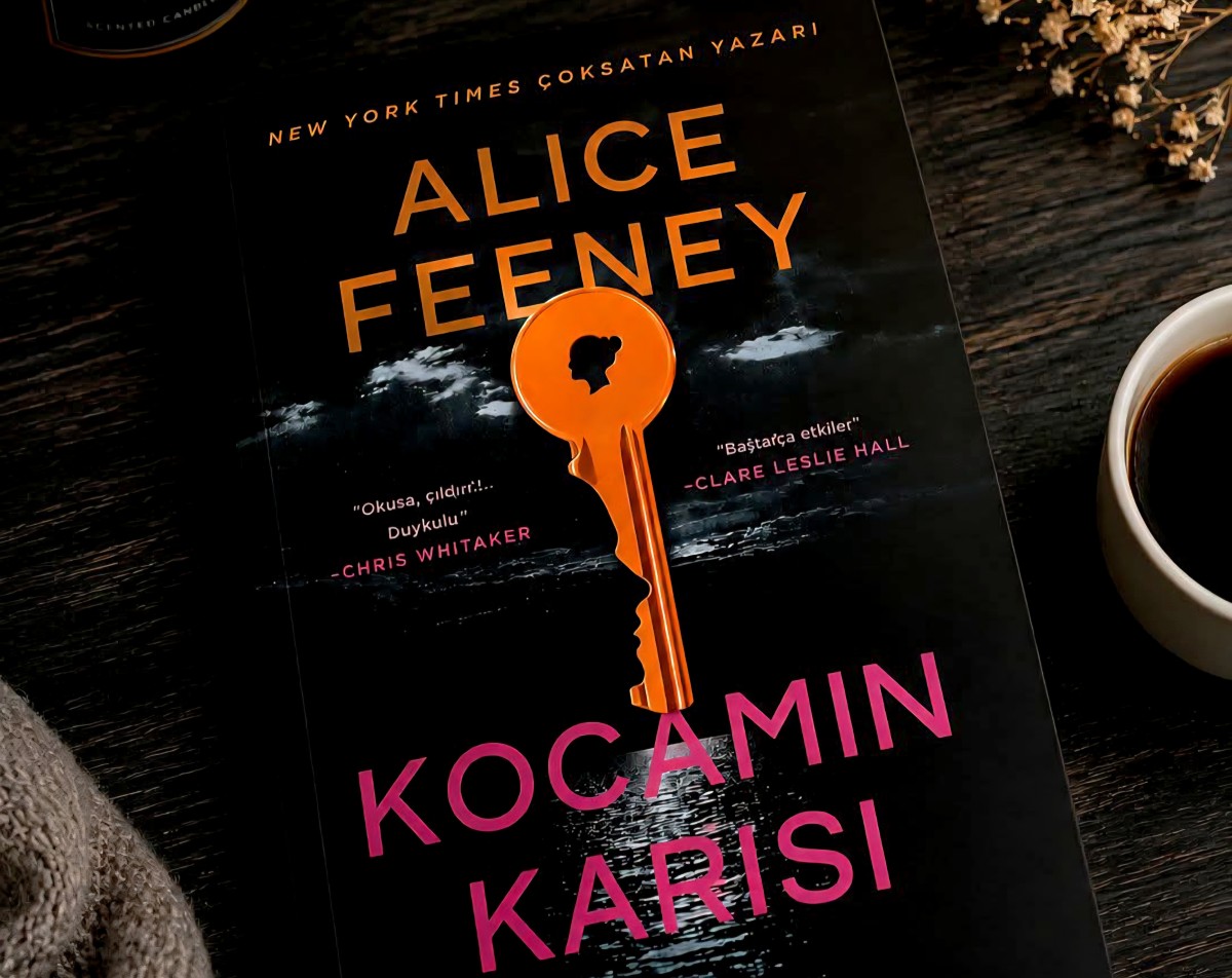Bir Kitap: Kocamın Karısı - Alice Feeney / Alican Ger 