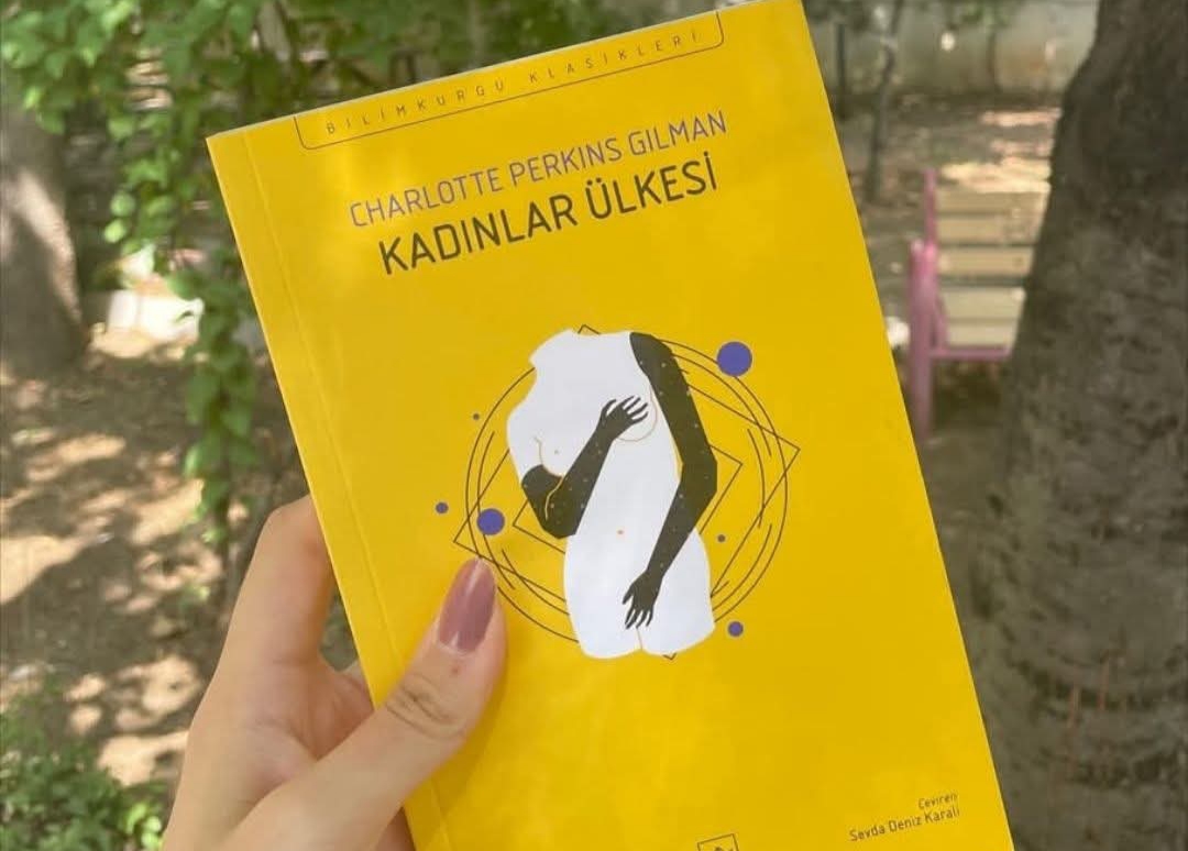 Bir Kitap: Kadınlar Ülkesi - Charlotte Perkins Gilman / Gülten Türkel 